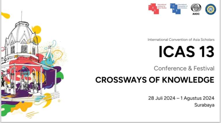 Pertama di Indonesia! ICAS 13, Konferensi Internasional Kajian Asia