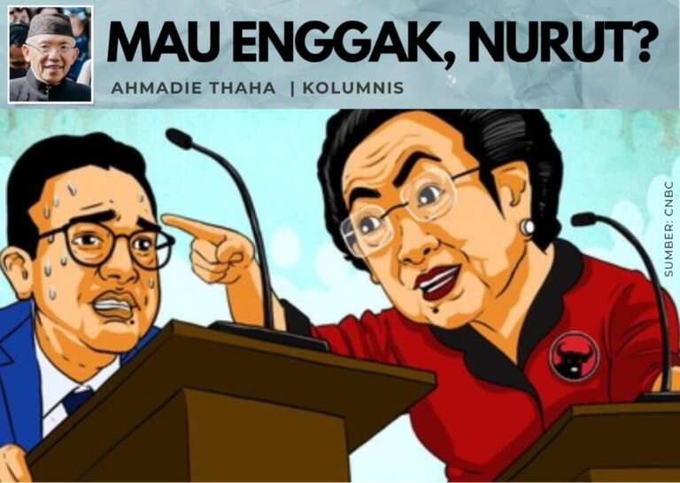 Mau Enggak, Nurut?: Catatan Cak AT