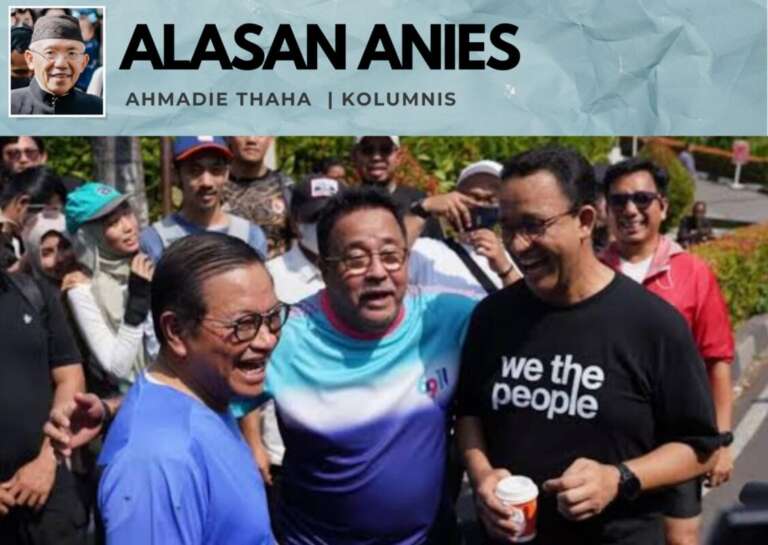 Alasan Anies: Catatan Cak AT