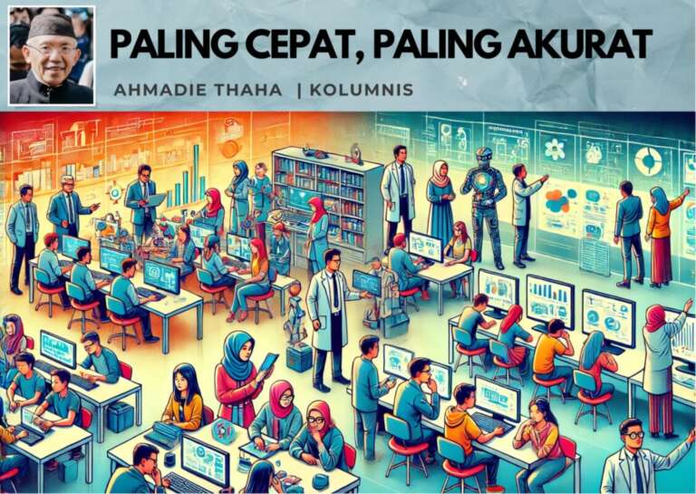Paling Cepat, Paling Akurat: Catatan Cak AT