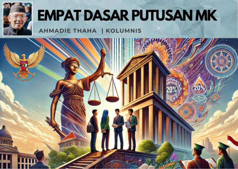 Empat Dasar Putusan MK