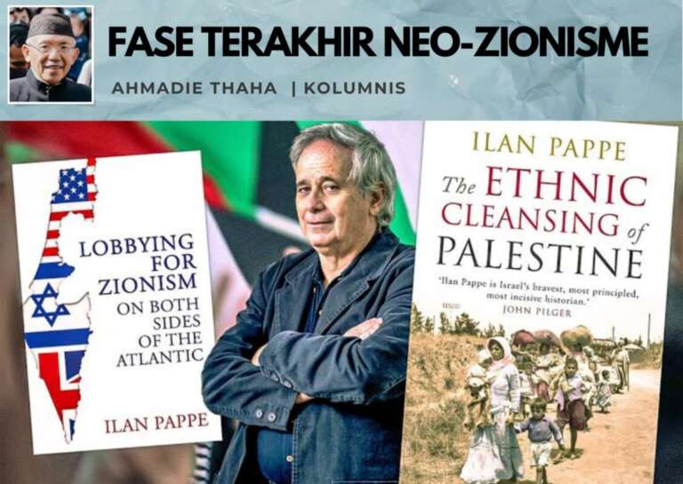 Fase Terakhir Neo-Zionisme