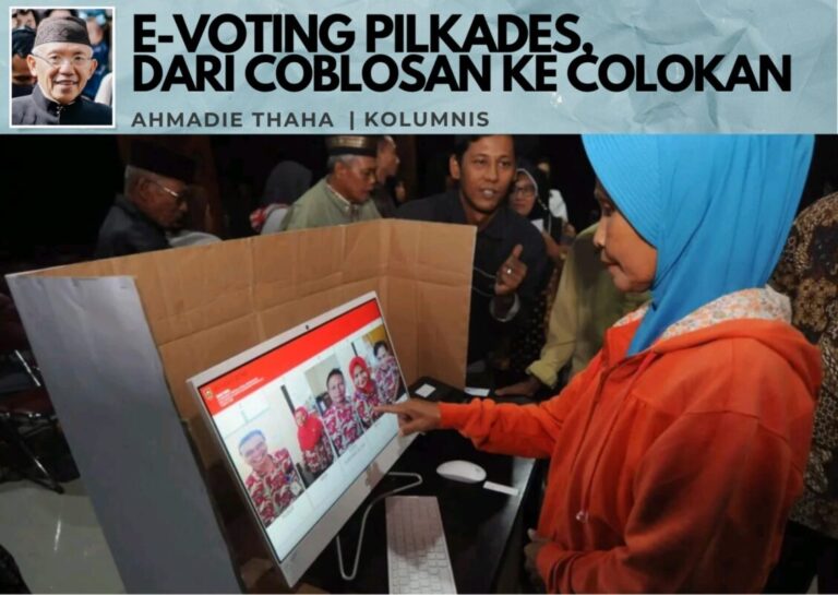 E-Voting Pilkades: Dari Coblosan ke Colokan