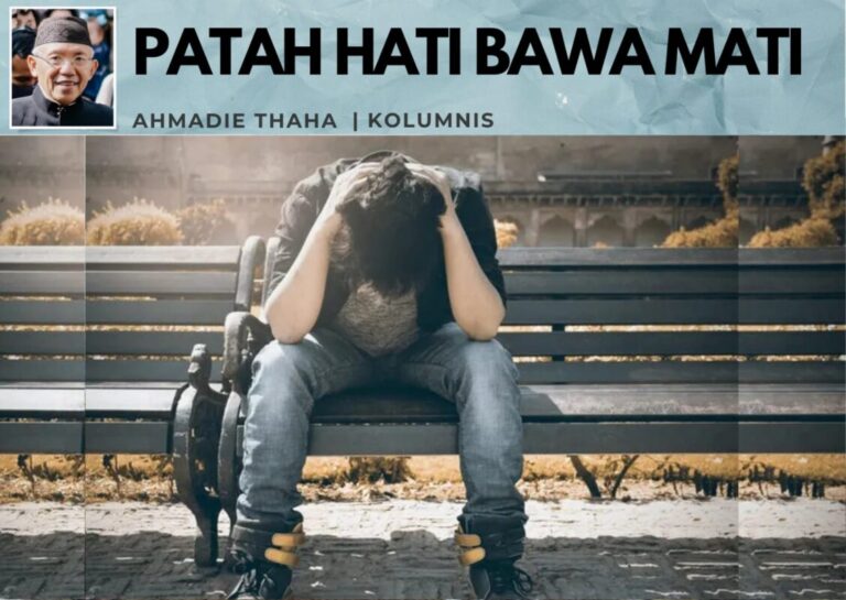 Patah Hati Bawa Mati