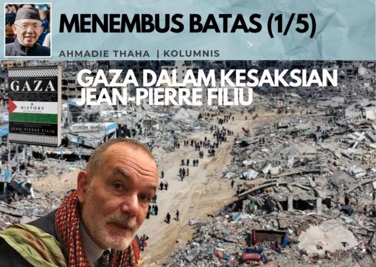 Gaza dalam Kesaksian Jean-Pierre Filiu: Menembus Batas (1/5)