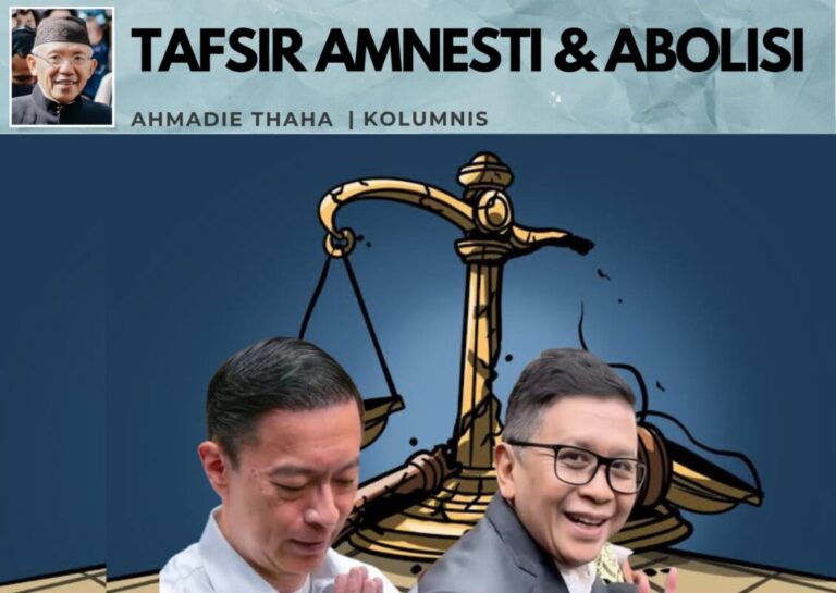 Tafsir Amnesti dan Abolisi