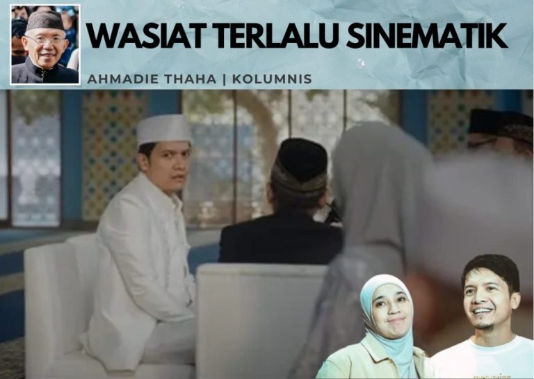 Wasiat Terlalu Sinematik