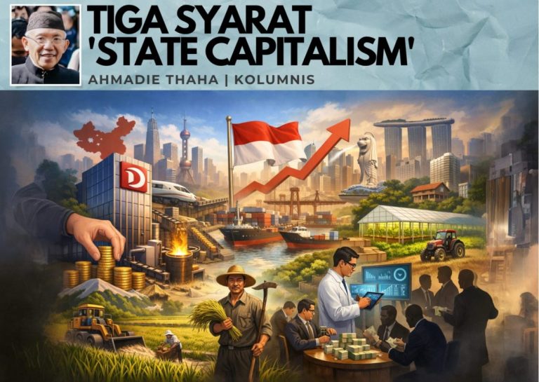 Tiga Syarat ‘State Capitalism’